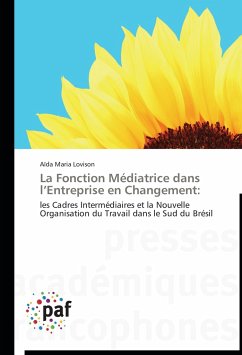 La Fonciton Médiatrice dans l'Entreprise en Changement - Lovison, Aïda Maria