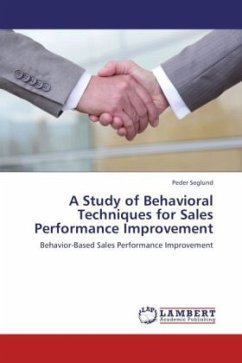 A Study of Behavioral Techniques for Sales Performance Improvement