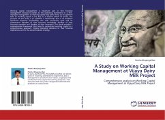 A Study on Working Capital Management at Vijaya Dairy Milk Project - Bhujanga Rao, Patcha