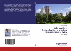 Urbanization, Regionalization and Urban Characteristics in India