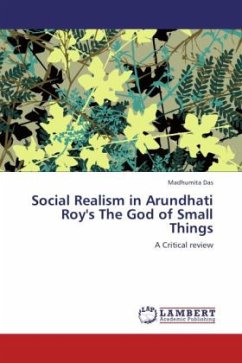 Social Realism in Arundhati Roy's The God of Small Things