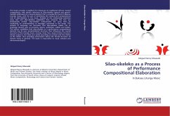 Silao-sikeleko as a Process of Performance Compositional Elaboration