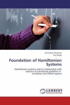 Foundation of Hamiltonian Systems - Mukiawa, Soh Edwin;Degla, Guy