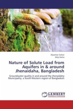 Nature of Solute Load from Aquifers in& around Jhenaidaha, Bangladesh