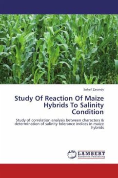 Study Of Reaction Of Maize Hybrids To Salinity Condition - Zarandy, Soheil