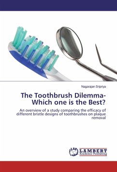 The Toothbrush Dilemma-Which one is the Best?