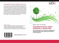 Consideraciones sobre ambiente y desarrollo - Castillo, Matilde E.;Hidalgo, Carelia