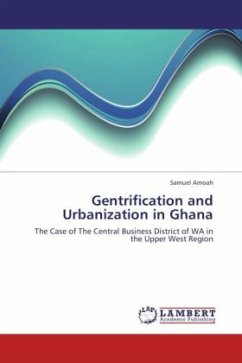 Gentrification and Urbanization in Ghana - Amoah, Samuel