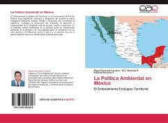 La Política Ambiental en México - Alvarado Cardona, Miguel;Martínez R., M.C.;Reynoso P., Rolando