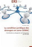 La condition juridique des étrangers en zone CEMAC