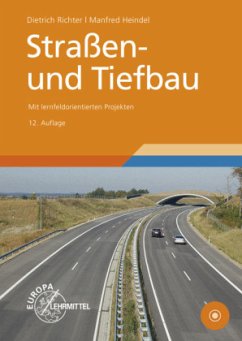 Straßen- und Tiefbau, m. CD-ROM - Richter, Dietrich; Heindel, Manfred