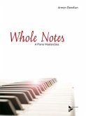 Whole Notes, Paino Whole Notes, Paino