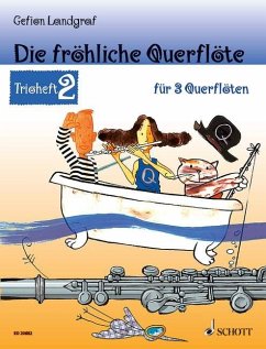 Die fröhliche Querflöte Trioheft 2 - Landgraf, Gefion