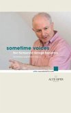 Sometime Voices Sometime Voices