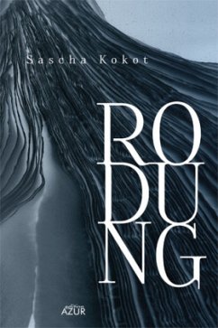 Rodung - Kokot, Sascha