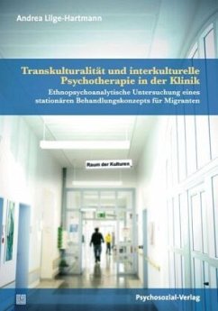 Cover Transkulturalität und interkulturelle Psychotherapie in der Klinik