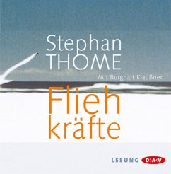 Fliehkräfte - Thome, Stephan