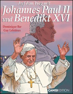 Cover Auf dem Weg mit Johannes Paul II. und Benedikt XVI.