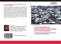 Las problemáticas psicosociales que inciden en el hacinamiento