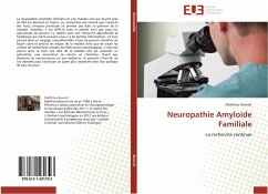 Neuropathie Amyloide Familiale - Bourret, Matthieu