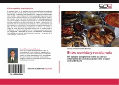 Entre comida y resistencia - Acevedo Merlano, Alvaro Alfonso