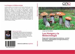Los Hongos y la Biotecnología - Folch-Mallol, Jorge Luis