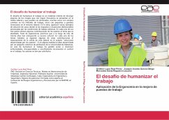 El desafío de humanizar el trabajo - Real Pérez, Grether Lucía;García Dihigo, Joaquín Aramís;Regueira Lezcano, Mercedes Dania