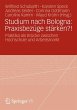 Studium nach Bologna: Praxisbezüge... - Bild 1