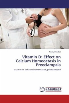 Vitamin D: Effect on Calcium Homeostasis in Preeclampsia
