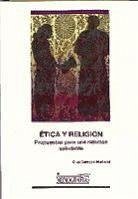 Ética y religión : propuestas para una relación saludable - Campos Mariscal, Cruz
