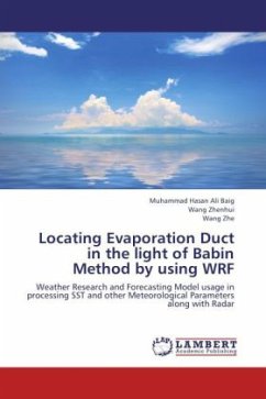 Locating Evaporation Duct in the light of Babin Method by using WRF - Baig, Muhammad Hasan Ali;Zhenhui, Wang;Zhe, Wang