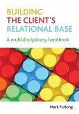 Building the client's relational base