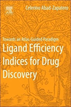 Ligand Efficiency Indices for Drug Discovery - Abad-Zapatero, Celerino