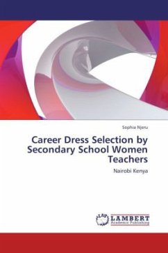 Career Dress Selection by Secondary School Women Teachers - Njeru, Sophia