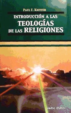 Introducción a las teologías de las religiones - Knitter, Paul F.