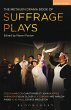 The Methuen Drama Book of Suffrage Plays - Bild 1