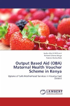 Output Based Aid (OBA) Maternal Health Voucher Scheme in Kenya