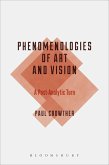 Phenomenologies of Art and Vision Phenomenologies of Art and Vision