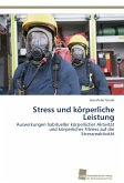 Stress und körperliche Leistung