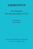 Ammonius: On Aristotle on Interpretation 10-14