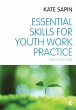 Essential Skills for Youth Work Practice - Bild 1