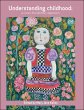 Understanding Childhood - Bild 1