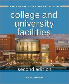 Building Type Basics for College and University Facilities - Neuman, David J.