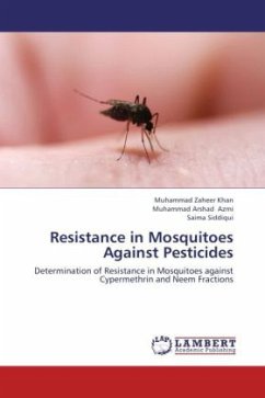 Resistance in Mosquitoes Against Pesticides - Khan, Muhammad Zaheer;Azmi, Muhammad Arshad;Siddiqui, Saima