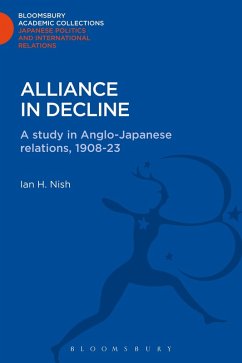 Alliance in Decline - Nish, Ian Alliance in Decline - Nish, Ian