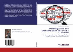 Multilingualism and Multiculturalism In a Drama Classroom