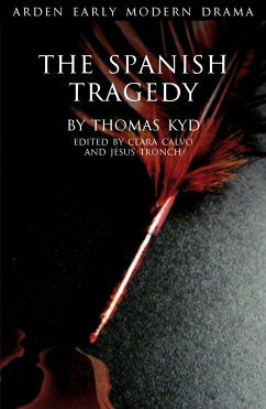 The Spanish Tragedy - Kyd, Thomas