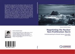 Negotiating the Nuclear Non-Proliferation Norm - Bergan, Kristine Werdelin