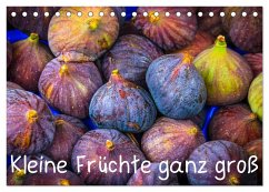Kleine Früchte ganz groß (Tischkalender 2025 DIN A5 quer), CALVENDO Monatskalender
