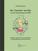 Die &quote;Chemiker&quote; der NVA und der Grenztruppen der DDR